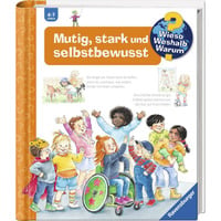 Ravensburger Wieso? Weshalb? Warum? Band 51 - Mutig, stark und selbstbewusst, Lernbuch 